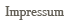 impressum
